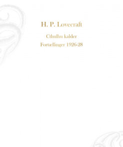 Cthulhu kalder. Fortællinger 1926-1928 (Bog)