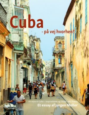 Cuba - på vej hvorhen? (Bog)