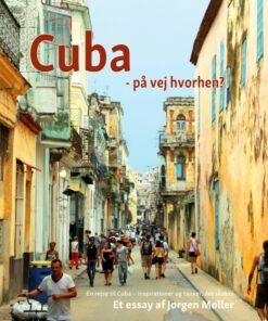 Cuba - på vej hvorhen? (E-bog)