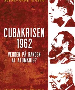 Cubakrisen 1962, Verden på randen af atomkrig? (E-bog)