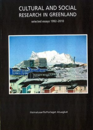 Cultural And Social Research In Greenland - Bog