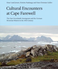 Cultural Encounters at Cape Farewell (Bog)