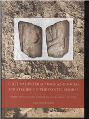 Cultural Interactions and Social Strategies on the Pontic Shores (Bog)