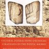 Cultural Interactions and Social Strategies on the Pontic Shores (E-bog)