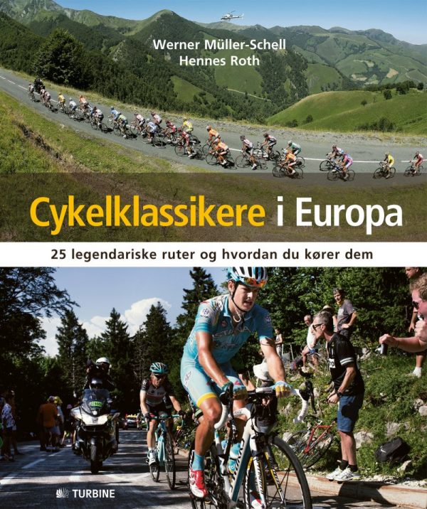 Cykelklassikere I Europa - Werner Müller-schell - Bog