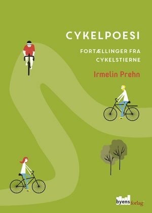 Cykelpoesi - Irmelin Prehn - Bog