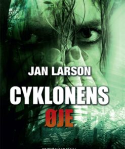 Cyklonens øje - Jan Larson - Bog