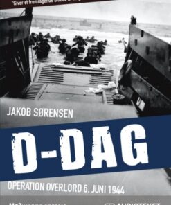 D-Dag - Operation Overlord 6. juni 1944 (Lydbog)