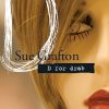 D For Drab - Sue Grafton - Bog