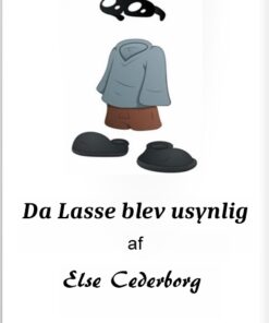 DA LASSE BLEV USYNLIG (E-bog)