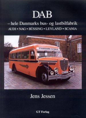 DAB - Hele Danmarks bus- og lastbilfabrik (Bog)