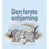 DEN FØRSTE ENHJØRNING (E-bog)