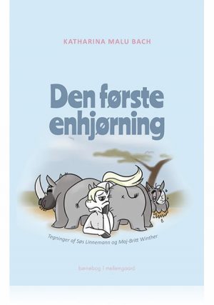 DEN FØRSTE ENHJØRNING (E-bog)