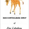 DEN KORTHALSEDE GIRAF (E-bog)