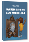 DVÆRGEN REGIN OG HANS MAGISKE TRÆ (E-bog)