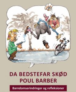 Da Bedstefar skød Poul Barber (Bog)
