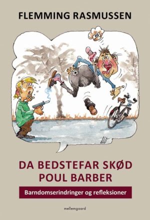 Da Bedstefar skød Poul Barber (Bog)