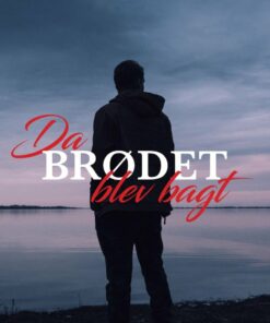 Da Brødet Blev Bagt - Bo Korsgaard Hansen - Bog