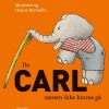 Da Carl næsten ikke kunne gå (Bog)