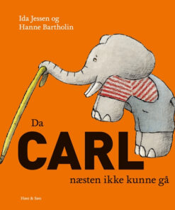 Da Carl næsten ikke kunne gå (Bog)