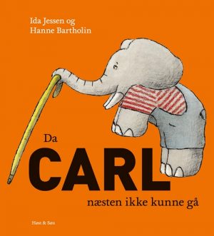 Da Carl næsten ikke kunne gå (Bog)