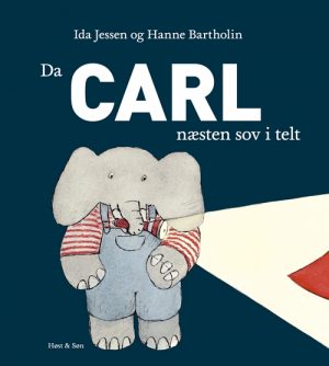 Da Carl næsten sov i telt (Bog)