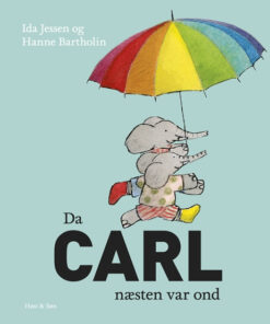 Da Carl næsten var ond (Bog)