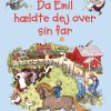 Da Emil hældte dej over sin far (Bog)