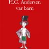 Da H.C. Andersen var barn (E-bog)