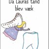 Da Lauras tand blev væk (Bog)