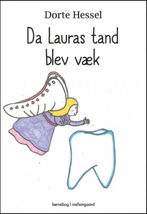 Da Lauras tand blev væk (Bog)