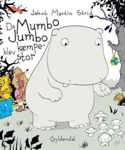 Da Mumbo Jumbo blev kæmpestor - Lyt&læs (E-bog)