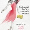 Da Sex And The City ændrede Verden - Iben Albinus - Bog