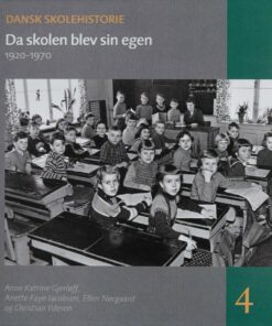 Da Skolen Blev Sin Egen - Anette Faye Jacobsen - Bog