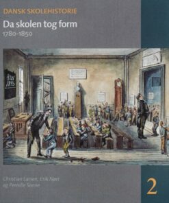 Da Skolen Tog Form - Erik Nørr - Bog