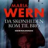 Da Skønheden Kom Til Bro - Anna Jansson - Bog