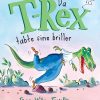 Da T-Rex tabte sine briller (Bog)