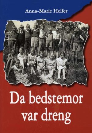 Da bedstemor var dreng (Bog)