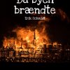 Da byen brændte (E-bog)