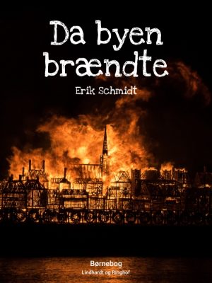 Da byen brændte (E-bog)