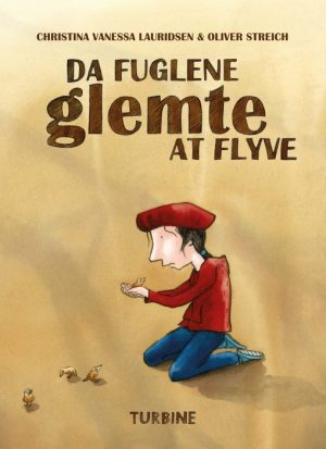 Da fuglene glemte at flyve (Bog)