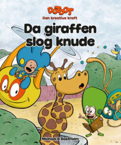 Da giraffen slog knude (DotDot) (E-bog)