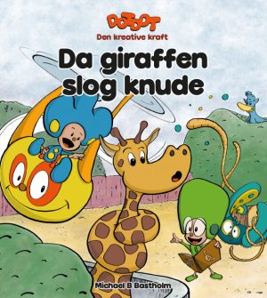 Da giraffen slog knude (DotDot) (E-bog)