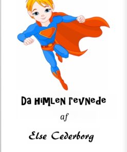 Da himlen revnede ... (E-bog)
