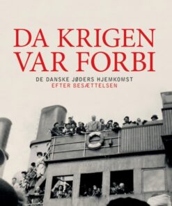 Da krigen var forbi (E-bog)