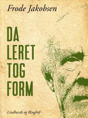 Da leret tog form (E-bog)