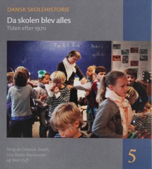 Da skolen blev alles (Bog)