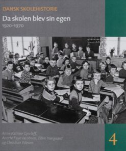 Da skolen blev sin egen (Bog)