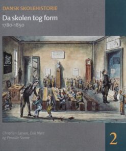 Da skolen tog form (Bog)