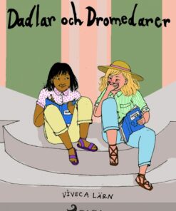 Dadlar och dromedarer (E-bog)